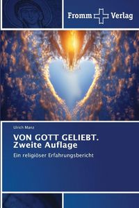 Produktbild: Von Gott Geliebt. Zweite Auflage