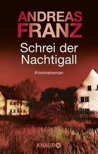 Bild vom Artikel Schrei der Nachtigall / Peter Brandt Bd.3 vom Autor Andreas Franz