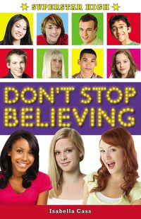 Produktbild: Superstar High: Don't Stop Believing