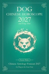 Produktbild: Dog Chinese Horoscope 2027 and Feng Shui