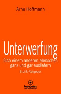 Produktbild: Unterwerfung | Erotischer Ratgeber