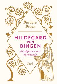 Bild vom Artikel Hildegard von Bingen vom Autor Barbara Beuys