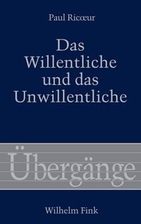 Produktbild: Das Willentliche und das Unwillentliche