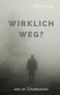 Produktbild: Wirklich Weg?