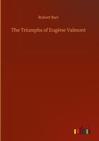 Produktbild: The Triumphs of Eug&egrave;ne Valmont