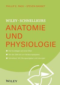 Bild vom Artikel Wiley-Schnellkurs Anatomie und Physiologie vom Autor Steven Bassett