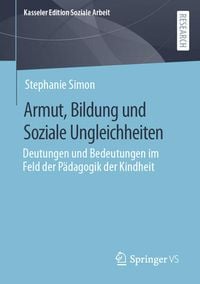 Produktbild: Armut, Bildung und Soziale Ungleichheiten