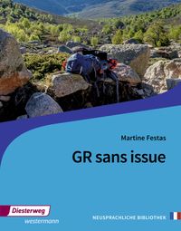 Bild vom Artikel Festas, M: GR sans issue Textb./Neusprachl. Bibliothek vom Autor Martine Festas
