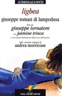 Produktbild: Lighea letto da Giuseppe Tornatore con Jasmine Trinca. Audiolibro. CD Audio