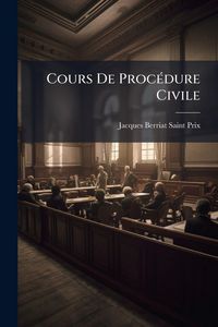 Produktbild: Cours De Proc&Atilde;(c)dure Civile