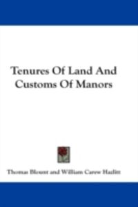 Produktbild: Tenures of Land and Customs of Manors