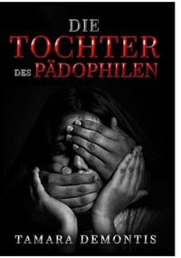 Produktbild: Die Tochter des P&auml;dophilen