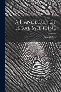 Produktbild: A Handbook of Legal Medicine