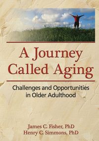 Produktbild: A Journey Called Aging