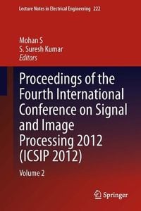 Produktbild: Proceedings of the Fourth International Conference on Signal and Image Processing 2012 (ICSIP 2012)