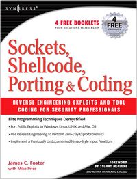 Produktbild: Sockets, Shellcode, Porting, and Coding: Reverse Engineering Exploits and Tool Coding for Security Professionals