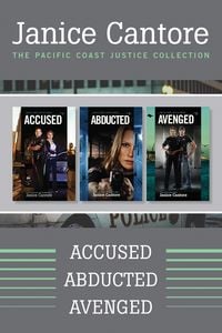 Produktbild: The Pacific Coast Justice Collection: Accused / Abducted / Avenged