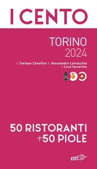 Produktbild: I cento di Torino 2024. 50 ristoranti + 50 piole