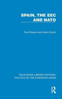 Produktbild: Spain, the EEC and NATO