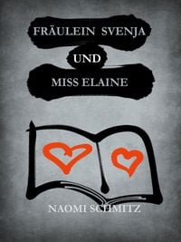 Produktbild: Fr&auml;ulein Svenja und Miss Elaine