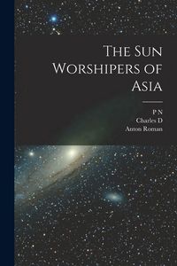 Produktbild: The sun Worshipers of Asia