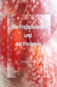 Produktbild: Marie-Trilogie / Die Freispielerin und der Findende