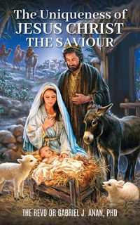 Produktbild: The Uniqueness of Jesus Christ the Saviour