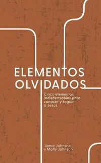 Produktbild: Johnson, M: Elementos Olvidados