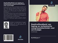 Produktbild: Doeltreffendheid van taping en ischemische compressietechniek voor cervicalgie