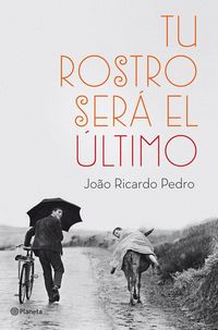 Produktbild: Tu rostro ser&aacute; el &uacute;ltimo