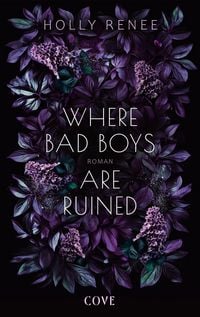 Produktbild Where Bad Boys are Ruined (Good Girls 3)