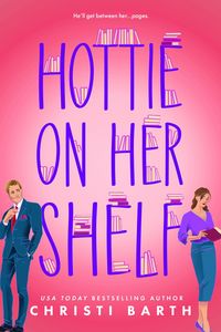 Produktbild: Hottie on Her Shelf