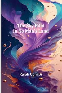 Produktbild: The Sky Pilot in No Man's Land