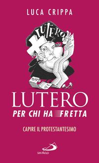 Produktbild: Lutero per chi ha fretta