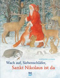 Bild vom Artikel Wach auf, Siebenschläfer, Sankt Nikolaus ist da vom Autor Eleonore Schmid