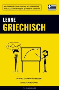 Produktbild: Lerne Griechisch - Schnell / Einfach / Effizient