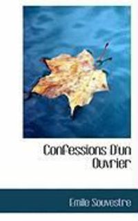 Produktbild: Confessions D'Un Ouvrier
