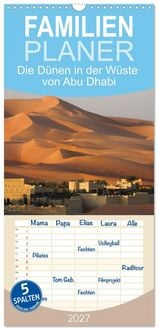 Produktbild: Familienplaner 2027 - Die D&uuml;nen in der W&uuml;ste von Abu Dhabi mit 5 Spalten (Wandkalender, 21 x 45 cm) CALVENDO