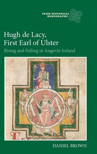 Produktbild: Hugh de Lacy, First Earl of Ulster