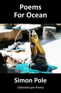 Produktbild: Poems For Ocean: Collected Lyric Poetry