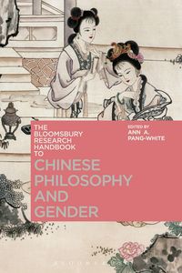 Produktbild: The Bloomsbury Research Handbook of Chinese Philosophy and Gender