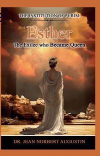 Produktbild: Esther - The Exilee who Became Queen