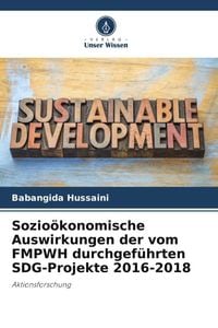 Produktbild: Sozio&ouml;konomische Auswirkungen der vom FMPWH durchgef&uuml;hrten SDG-Projekte 2016-2018