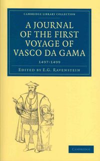 Produktbild: A Journal of the First Voyage of Vasco Da Gama, 1497 1499