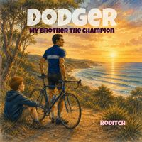 Produktbild: Dodger My Brother the Champion