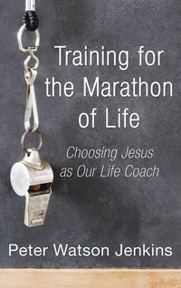 Produktbild: Training for the Marathon of Life