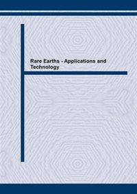 Produktbild: Rare Earths - Applications and Technology