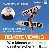 Produktbild: Remote Viewing - Was k&ouml;nnen wir damit erreichen?