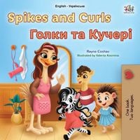 Produktbild: Spikes and Curls (English Ukrainian Bilingual Kids Book)