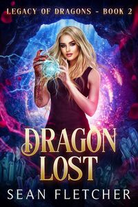 Produktbild: Dragon Lost (Legacy of Dragons, #2)